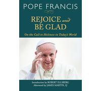 Rejoice and Be Glad: On the Call to Holiness in Today’s World