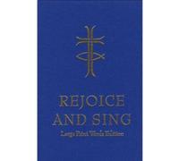 Rejoice and Sing: Large print words edition by United Reformed Church (1993-06-03)