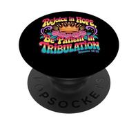 Rejoice In Hope Be Patient In Tribulation Romans 12:12 PopSockets Adhesive PopGrip