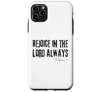 Rejoice in the Lord Always Philippians 4:4 Bible Joy Case for iPhone 11 Pro Max