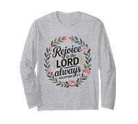 Rejoice in The Lord Always Philippians 4:4 Christian Long Sleeve T-Shirt