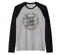 Rejoice in The Lord Always Philippians 4:4 Christian Raglan Baseball Tee