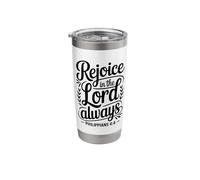 “Rejoice in The Lord Always Philippians 4:4 Christian Stainless Steel Insulated Tumbler