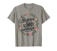 Rejoice in The Lord Always Philippians 4:4 Christian T-Shirt