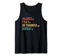 Rejoice, Pray, Be Thankful, Repeat Christian Attire Tank Top