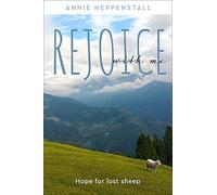Rejoice with Me: Hope for lost sheep