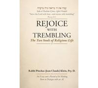 Rejoice with Trembling: The Two Souls of Religious Life