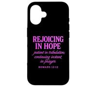Rejoicing In Hope Romans 12:12 Bible Verse Scripture Prayer Case for iPhone 16