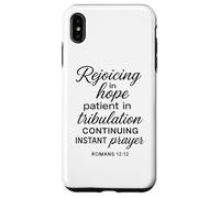 Rejoicing In Hope Romans 12:12 Bible Verse Scripture Prayer Case for iPhone XS Max