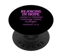 Rejoicing In Hope Romans 12:12 Bible Verse Scripture Prayer PopSockets Adhesive PopGrip