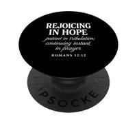 Rejoicing In Hope Romans 12:12 Christian Bible Verse Faith PopSockets Adhesive PopGrip