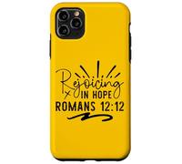 Rejoicing In Hope - Uplifting Bible Verse Christian Faith Case for iPhone 11 Pro Max