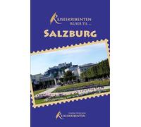 Rejseskribenten Rejser Till... Salzburg