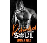 Rekindled Soul: A Dirty Souls MC Spin off (Dirty Souls MC Utah)