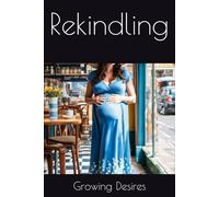 Rekindling