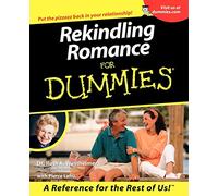 Rekindling Romance For Dummies