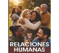 RELACIONES HUMANAS: Y considerémonos unos a otros para estimularnos al amor...