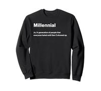 Relatable Funny Dictionary Definition Millennial Sweatshirt