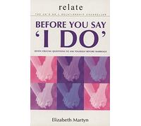 Relate: Seven crucial questions to answer before you say 'I do'