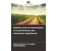 Relation entre la rémunération et la performance des entreprises égyptiennes