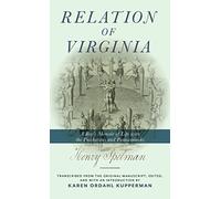 Relation of Virginia: A Boy's Memoir of Life with the Powhatans and the Patawomecks