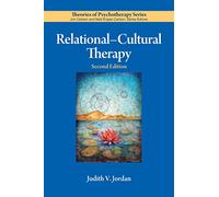 Relational-Cultural Therapy (Theories of Psychotherapy Series®)