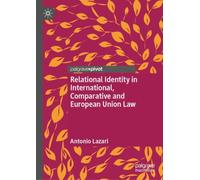 Relational Identity in International, Comparative and European Union Law