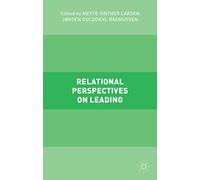 Relational Perspectives on Leading