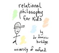 Relational Philosophy for Kids