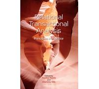 Relational Transactional Analysis : Principles in Practice