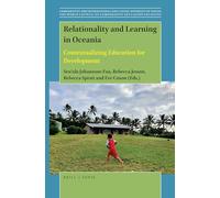 Relationality and Learning in Oceania: Contextualizing Education for Development: 51/18 (The World Council of Comparative Education Societies, 51/18)