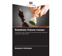 Relations franco-russes: Compte tenu de l'évolution de la conscience nationale russe entre 1789 et 1825