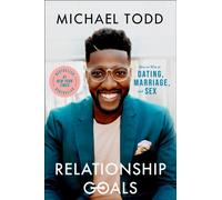 RELATIONSHIP GOALS by Michael Todd Hardback Self Help Business
