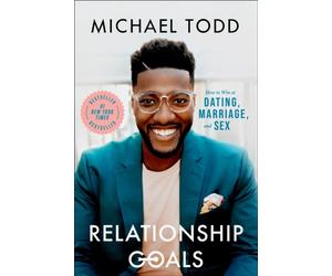 RELATIONSHIP GOALS by Michael Todd Hardback Self Help Business