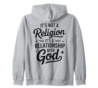 Relationship God Not A Religion Christian Faith Zip Hoodie