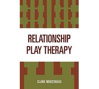 Relationship Play Therapy