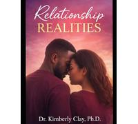 Relationship Realities: Understanding, Repairing, and Renewing Relationships