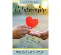 Relationship Rules for Women:: Develop Meaningful Conversations With Your Partner Using Effective Techniques and Methods - Create Love and a Lasting, Consistent Relationship.