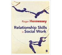 Relationship Skills in Social Work