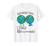 Relationship Status Environmentalist Earth Day Value Graphic T-Shirt