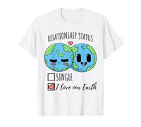 Relationship Status I Love Our Earth Funny Earth Day Value Graphic T-Shirt