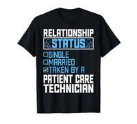Relationship Status PCT Week Patient Care Technician Gifts T-Shirt