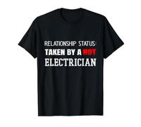 Relationship Status: Taken By A Hot Electrician Girlfriend Value Graphic T-Shirt