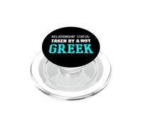 Relationship Status: Taken By A Hot Greek Man Girlfriend PopSockets PopGrip for MagSafe