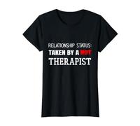 Relationship Status: Taken By A Hot Therapist Psychologist Value Graphic T-Shirt