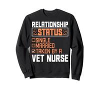 Relationship Status Vet Week Vet Nurse Veterinary Assistant Sweatshirt