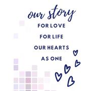 Relationship/Wedding Journal - "Our Story” Journal/Notebook: Modern Cover - 110 Pages 7.5 x 9.25” - Perfect for Wedding Planning, Creative Writing, ... Prayer, Reflection, Personal Notes, and More!