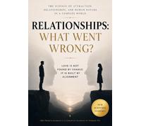 Relationships: What Went Wrong?