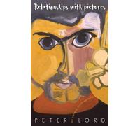 Relationships with Pictures: An Oblique Autobiography