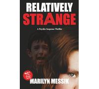 Relatively Strange: A Psychic Suspense Thriller (The Strange Series)